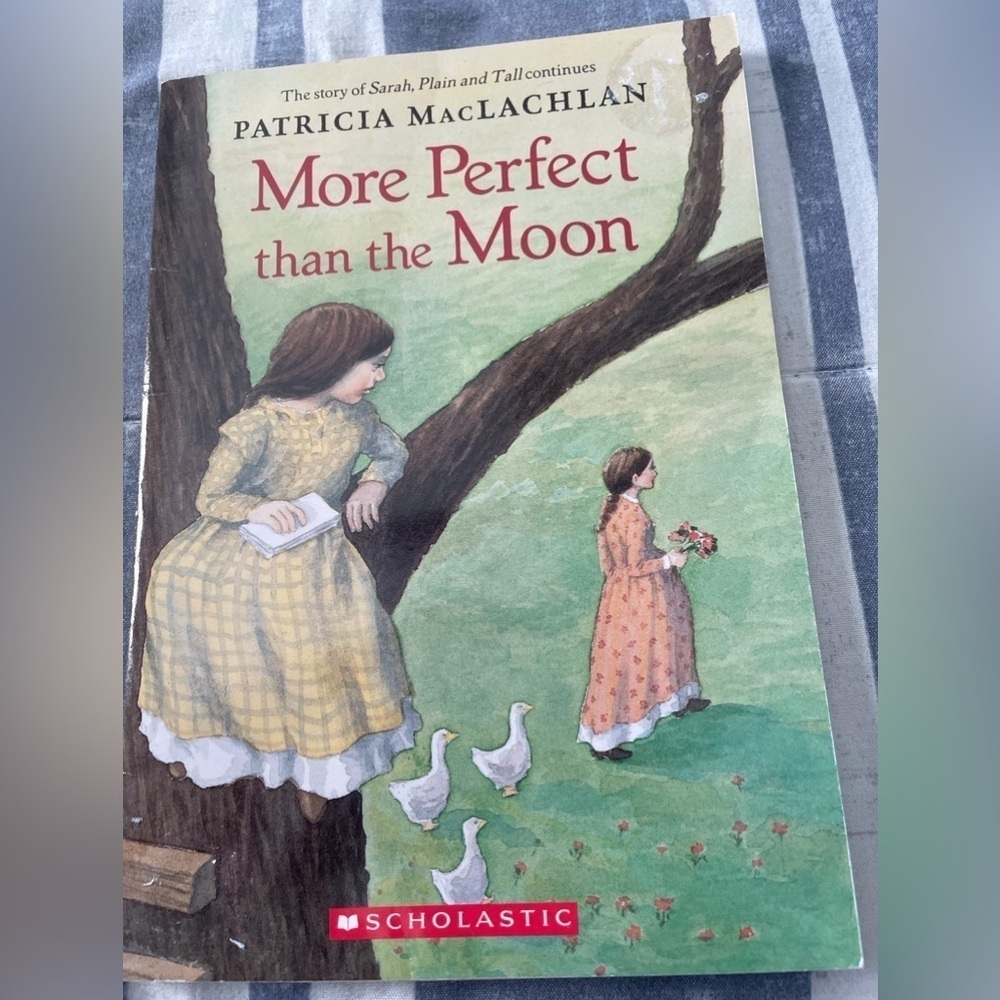 More Perfect than the Moon by Patrica MacLachlan paperback book